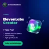 ElevenLabs Creator 1 Year Plan subscription in India – AI Power Solutions
