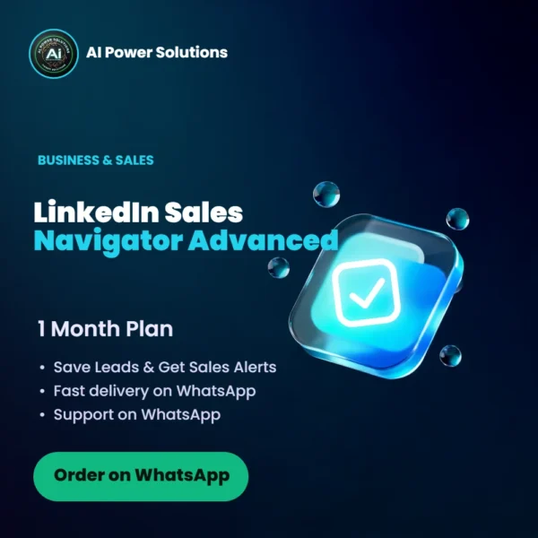 LinkedIn Sales Navigator Advanced – 1 Month – AI Power Solutions India