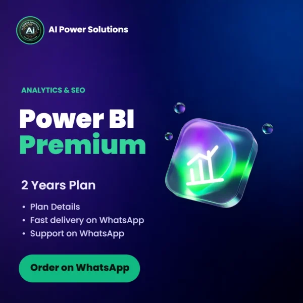 Power BI Premium - 2 YEARS – AI Power Solutions India