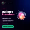 QuillBot Premium Premium Plan subscription in India – AI Power Solutions