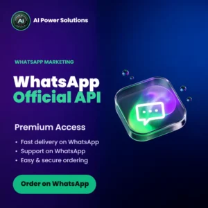 Unlock the Power of WhatsApp with Official API – AI Power Solutions India